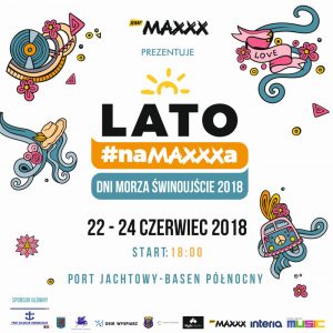 Dni Morza 2018 - Lato #na MAXXXa @ Basen Północny