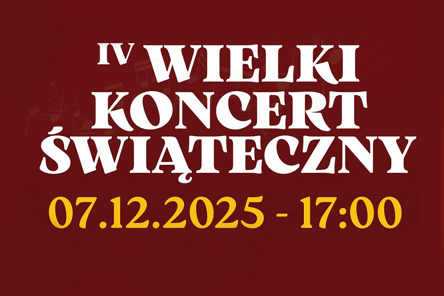 IV Wielki Koncert Świąteczny