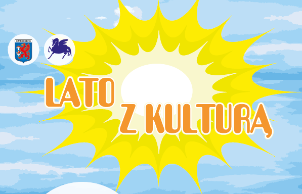 Lato z kulturą – lipiec