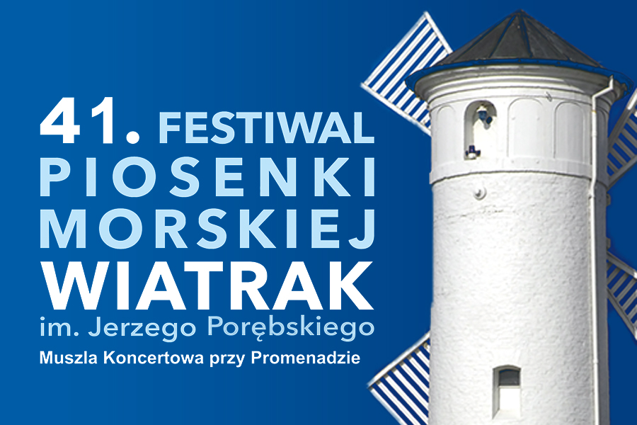 41. Festiwal Piosenki Morskiej Wiatrak