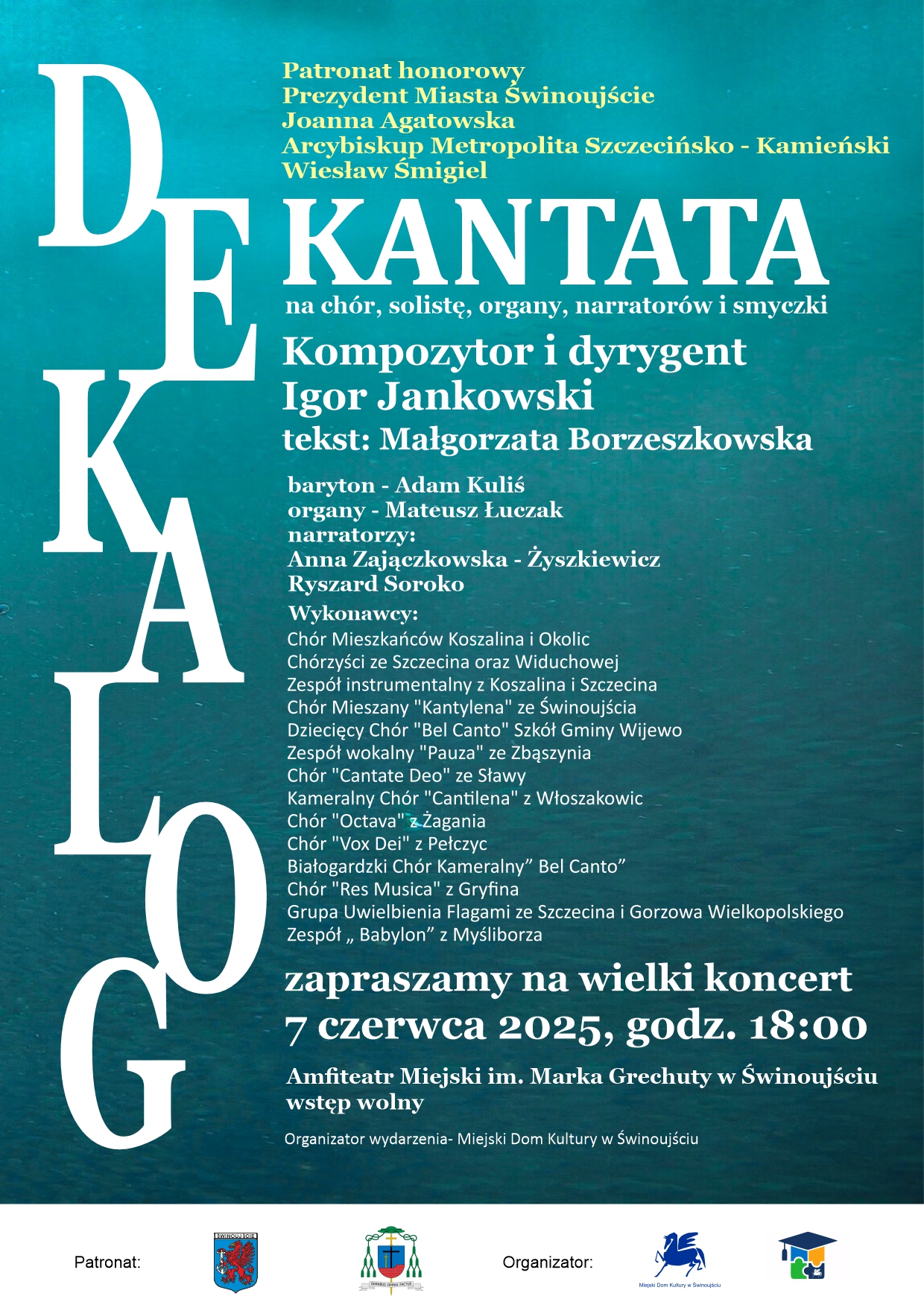 DEKALOG - kantata na chór, solistę, organy, narratorów i smyczki